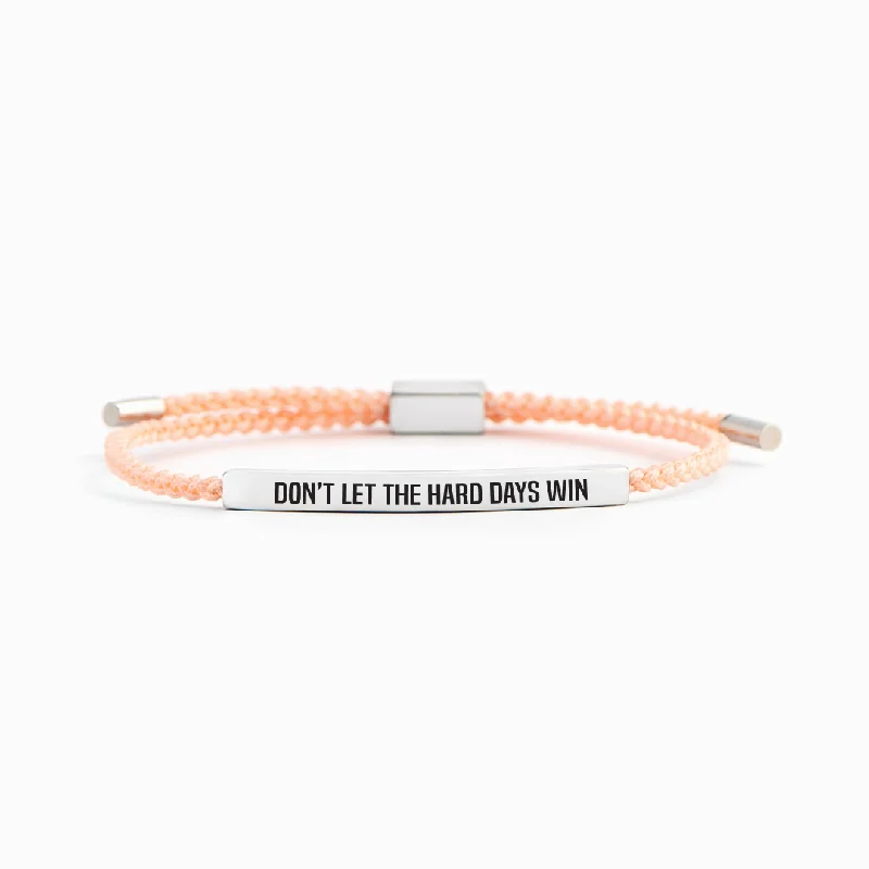 Get The Sparkle You Love At Prices You Adore Don't Let The Hard Days Win Motivational Tube Bracelet Get The Sparkle You Love At Prices You Adore Don't Let The Hard Days Win Motivational Tube Bracelet