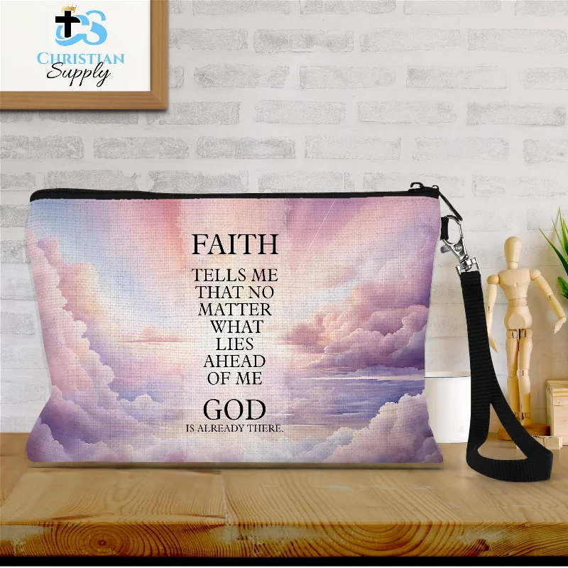 Faith Tells Me God is Already There Clouds Wristlet